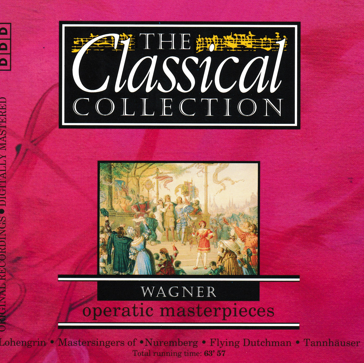 Album cover for 'Wagner Operatic Masterpieces' from 'The Classical Collection', featuring a bright pink background, a central classical painting of a theatrical scene, and black text blocks.