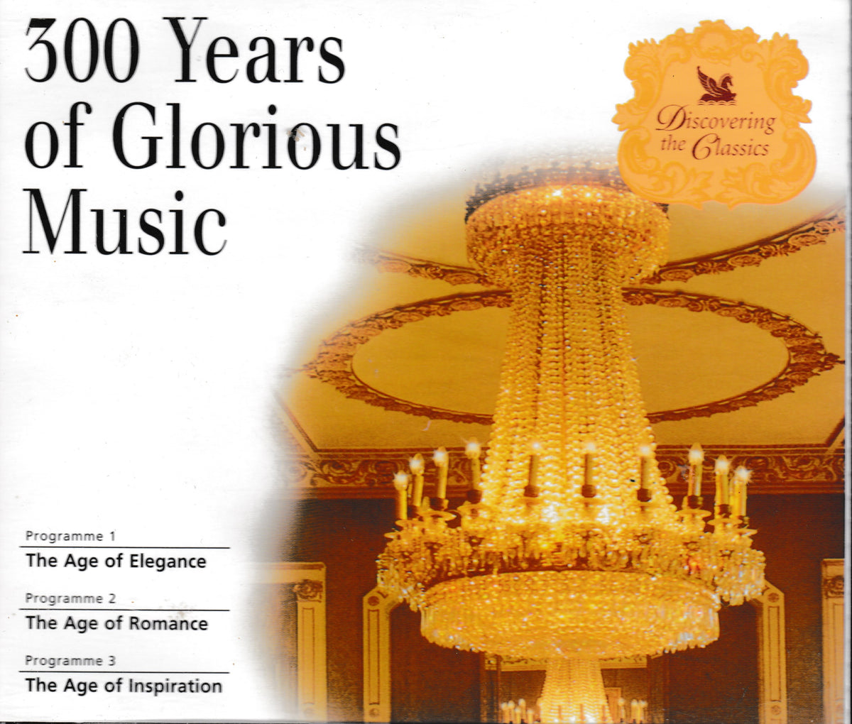 Cover of a music CD titled '300 Years of Glorious Music' with a large chandelier in an ornate hall on the right and programme titles listed on the left.