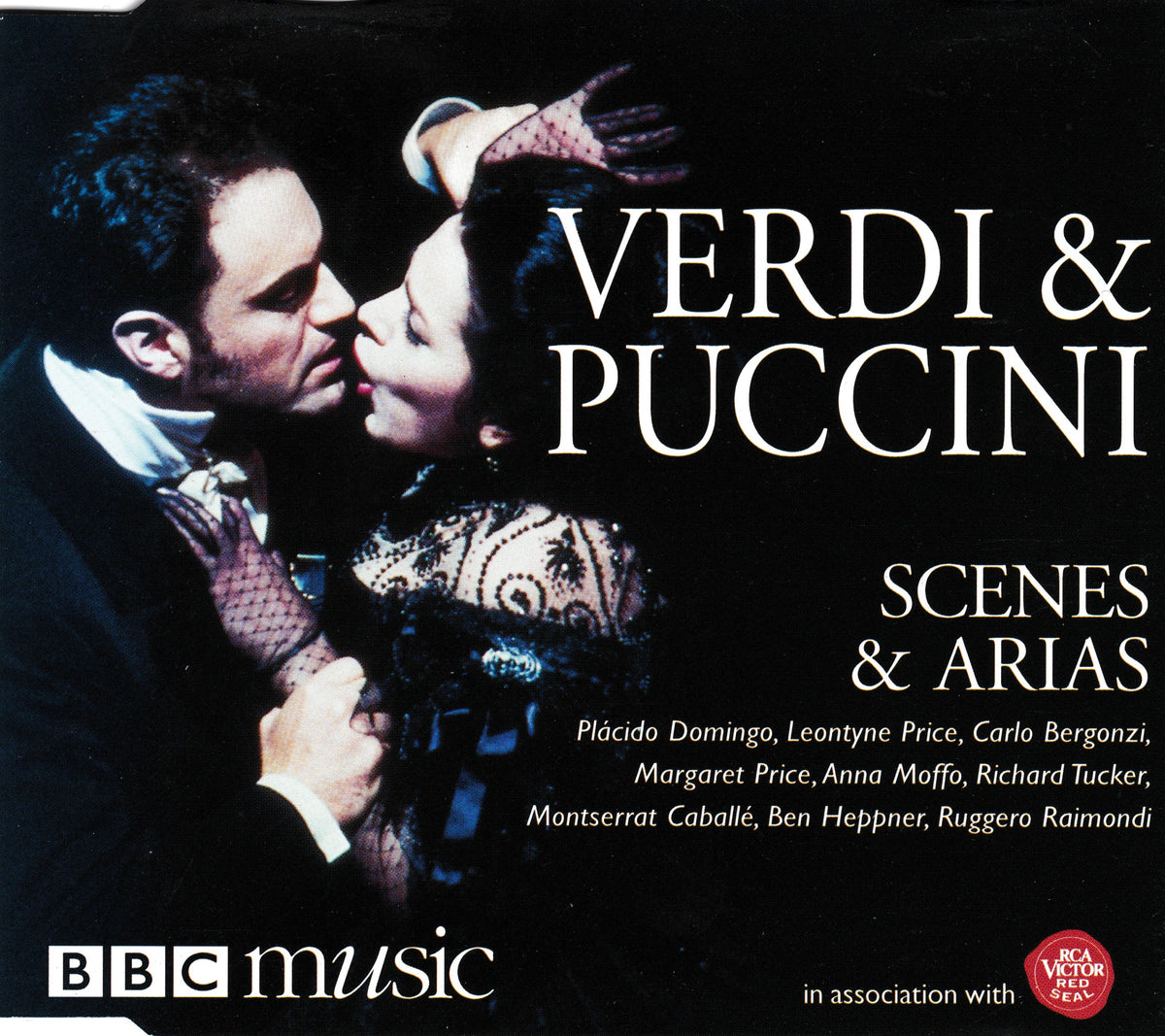 Album cover for 'Verdi & Puccini: Scenes & Arias' on BBC Music, featuring a dramatic close-up of a man and woman embracing, with large white title text over a dark background.