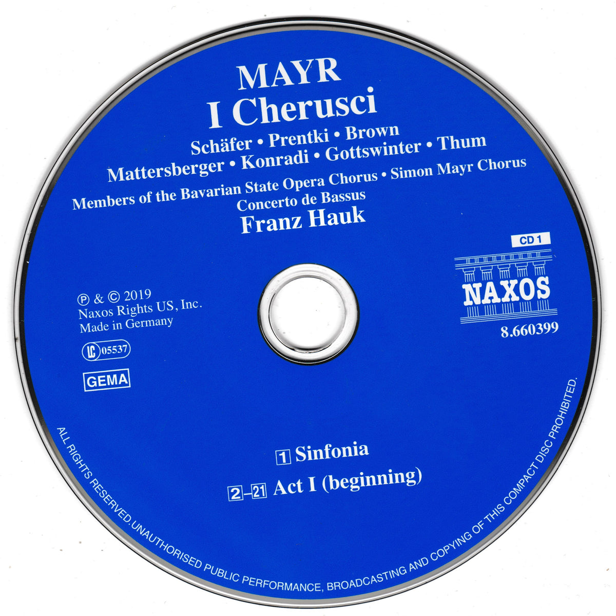 A blue compact disc with printed text for Mayr I Cherusci Act 1 by conductor Franz Hauk, published by Naxos. The disc features a vibrant blue background with white text and a silver reflective rim.