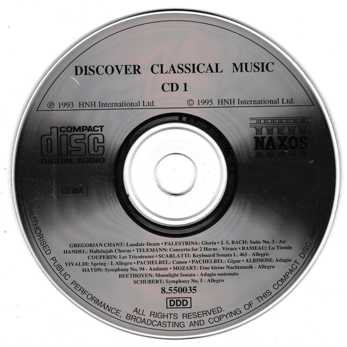 A compact disc with a metallic silver reflective surface, featuring printed text for 'Discover Classical Music CD 1' and the Naxos label logo, photographed on a plain white background.
