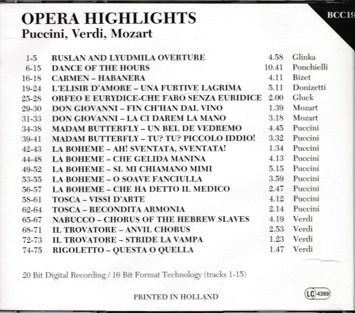 A printed tracklist cover for 'Opera Highlights' featuring Puccini, Verdi, and Mozart, with song titles, durations, and performers listed on a white background. A black corner label reads 'BC9150' and 'PRINTED IN HOLLAND' appears at the bottom.