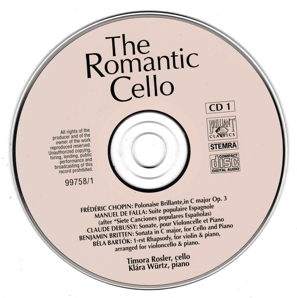 A CD disc for 'The Romantic Cello' featuring Frédéric Chopin's Polonaise Brilliante in C major, with printed text and publisher logos including Brill Classics and STEMRA on a light beige disc.