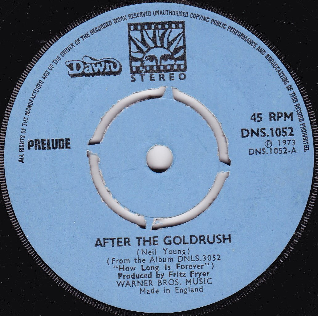 Prelude – After The Goldrush (Dawn 1973) 7" vinyl single G+/-