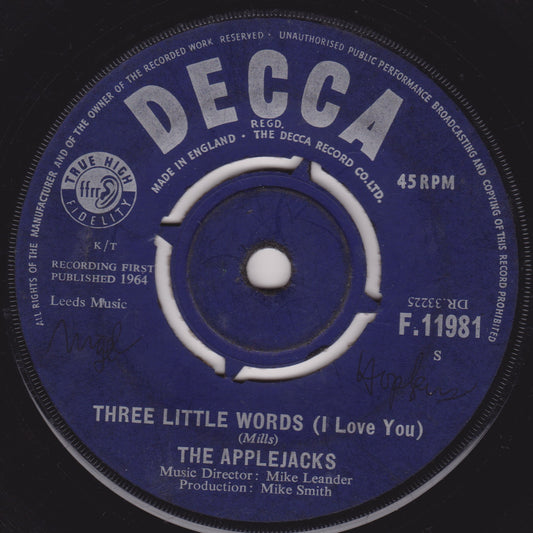 The Applejacks – Three Little Words (I Love You) (Decca 1964) 7" vinyl single G+/-