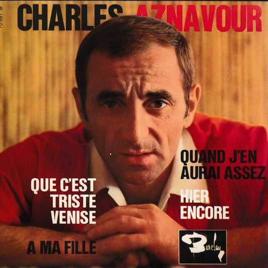 Charles Aznavour – Que C'est Triste Venise (Barclay 1964) 7" vinyl P/S EP VG/VG jukebox