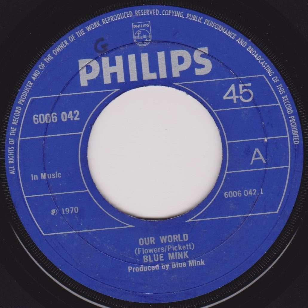 Blue Mink - Our World (Philips 1970) 7" vinyl single G+/- jukebox