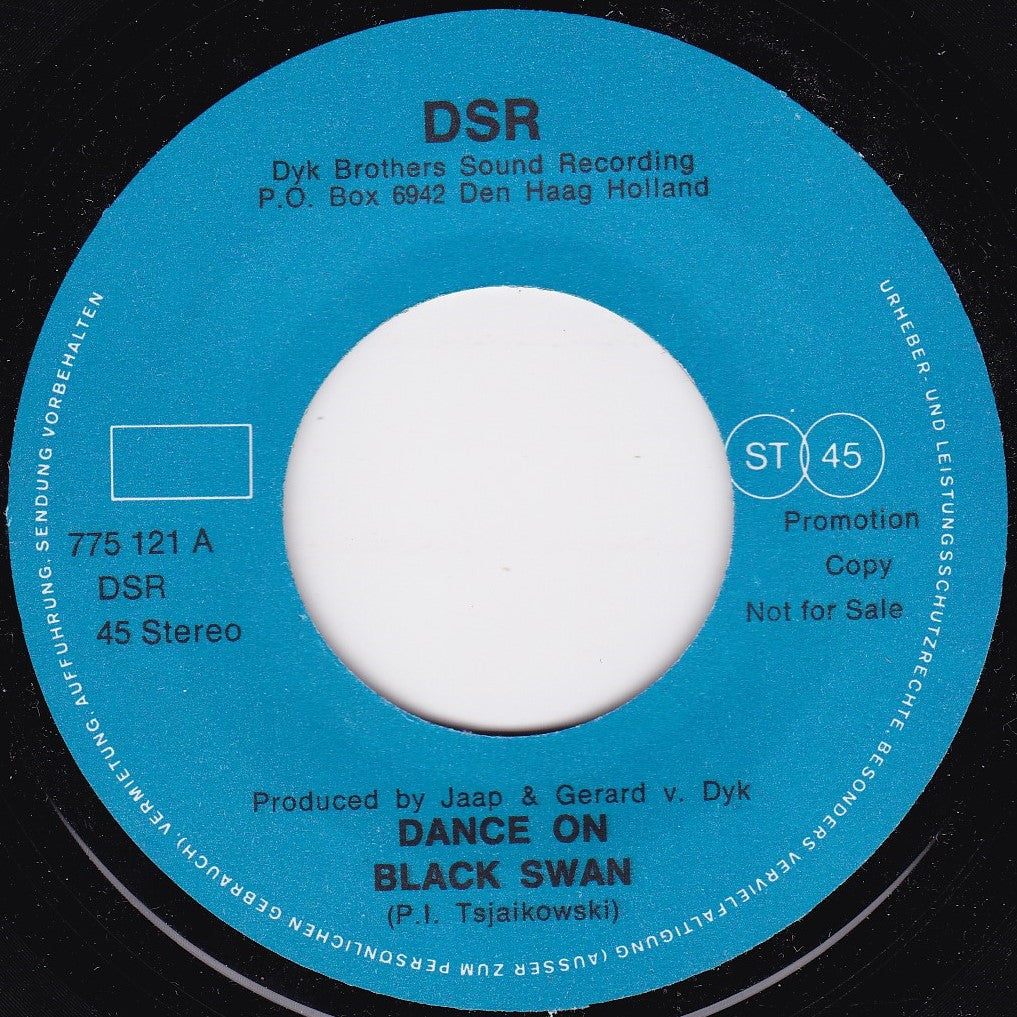 Dance On – Black Swan (DSR) 7" vinyl single VG/- Dutch import jukebox promo