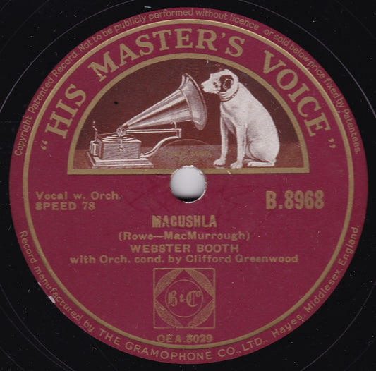 Webster Booth - Macushla / I'll Walk Beside You (HMV 1939) 10" shellac VG/-