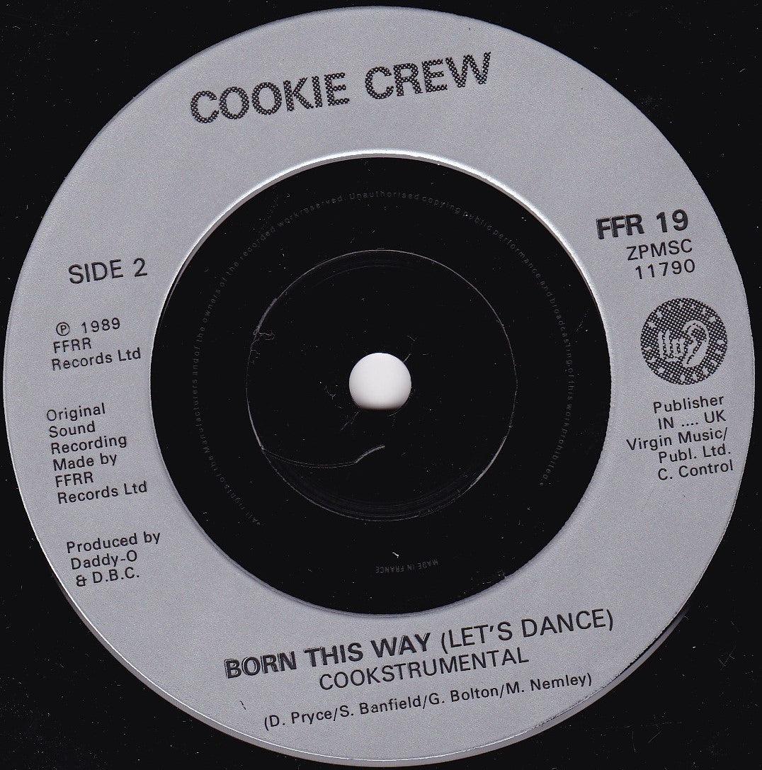 The Cookie Crew - Born This Way (Let's Dance) (1989) 7" vinyl single VG/-