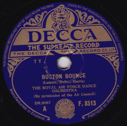 Royal Air Force Dance Orchestra ‎– Boston Bounce (Decca) 10" shellac VG/-