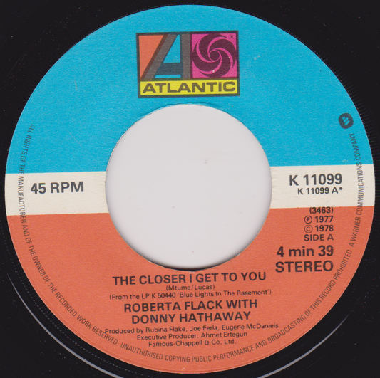 Roberta Flack With Donny Hathaway – The Closer I Get To You (Atlantic 1978) 7" vinyl single VG/- jukebox centre