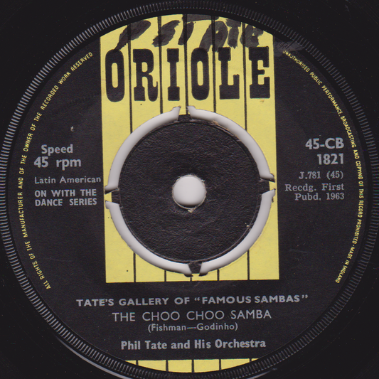 Phil Tate & His Orchestra – Choo Choo Samba / Manana (Oriole) 7" vinyl single VG/-