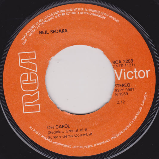 Neil Sedaka – Oh! Carol (RCA 1972) 7" vinyl single G+/- jukebox centre RE