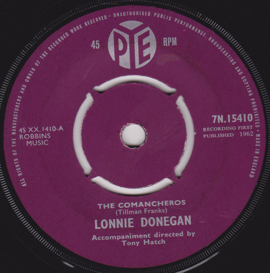 Lonnie Donegan ‎– The Comancheros (Pye 1962) 7" vinyl single VG/-