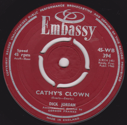 Dick Jordan ‎– Cathy's Clown (Embassy 1960) 7" vinyl single G+/-