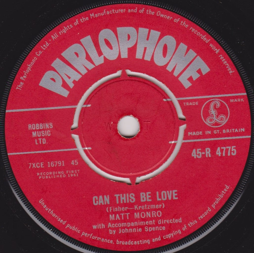 Matt Monro – Can This Be Love (Parlophone 1961) 7" vinyl single VG/-