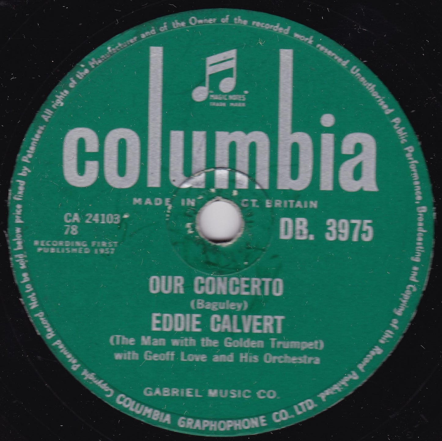 Eddie Calvert - Our Concerto / Forgotten Dreams (Columbia) 10" shellac VG/G+