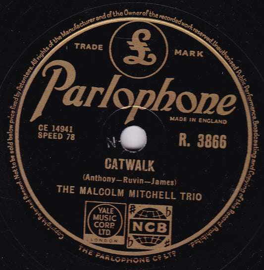 Malcolm Mitchell Trio – Catwalk / Cleo And Me-O (Parlophone) 10" shellac VG/-