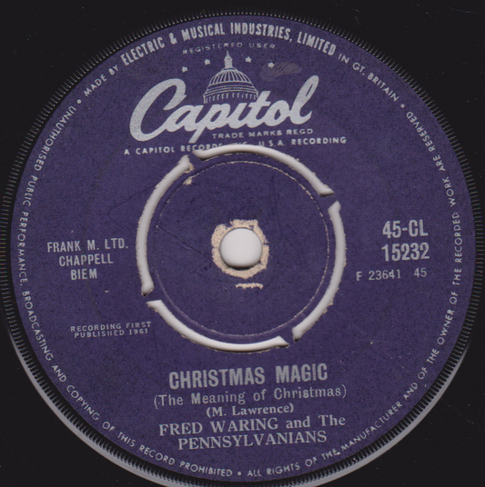 Fred Waring And The Pennsylvanians ‎– Christmas Magic (Capitol 1961) 7" vinyl single VG/-
