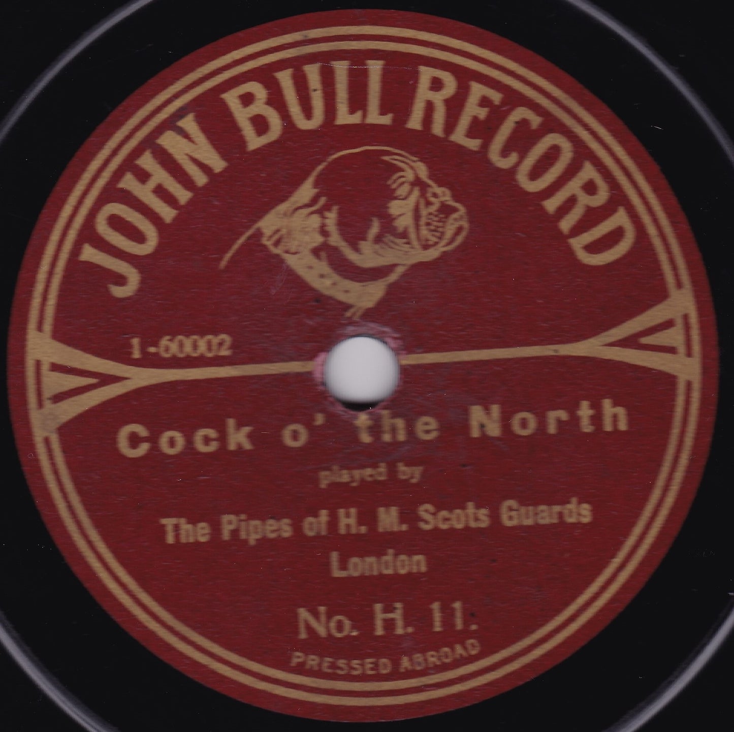 The Pipes Of HM Scots Guards - Cock 'O The North (John Bull) 10" shellac VG/-