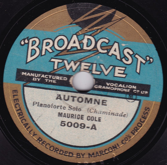 Maurice Cole - Automne (Broadcast Twelve 1928) 10" shellac VG/-