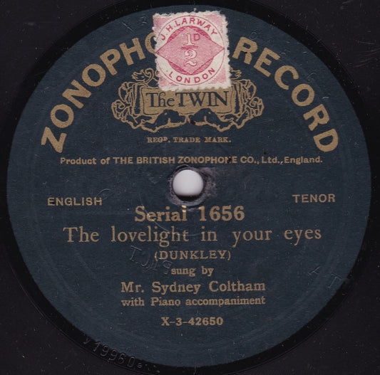 Sydney Coltham - The Lovelight In Your Eyes / A Perfect Day 10" shellac G+/G+