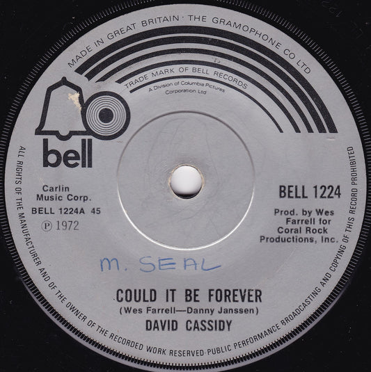 David Cassidy – Could It Be Forever (Bell 1972) 7" vinyl single G+/-