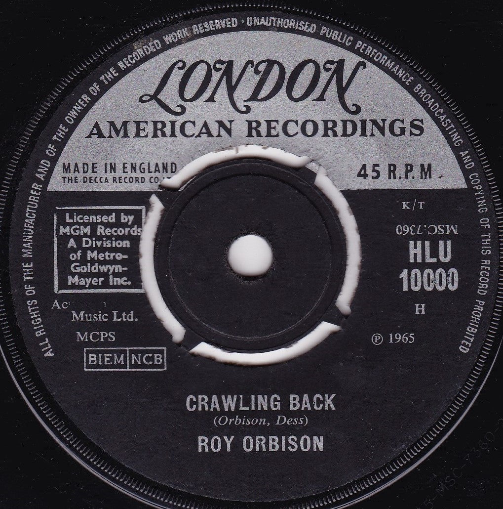 Roy Orbison - Crawling Back (London 1965) 7" vinyl single G+/-