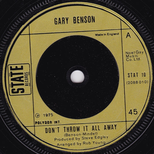 Gary Benson – Don't Throw It All Away (State 1975) 7" vinyl single G+/-