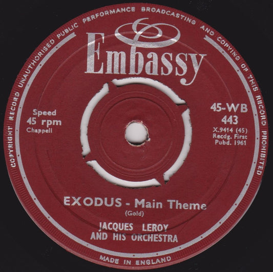 Jacques Leroy And His Orchestra ‎– Exodus - Main Theme (Embassy 1961) 7" vinyl single VG/-