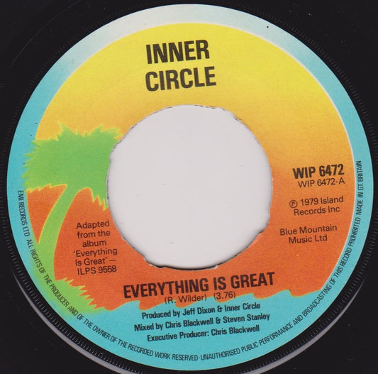 Inner Circle ‎– Everything Is Great (Island 1979) 7" vinyl single VG/- jukebox