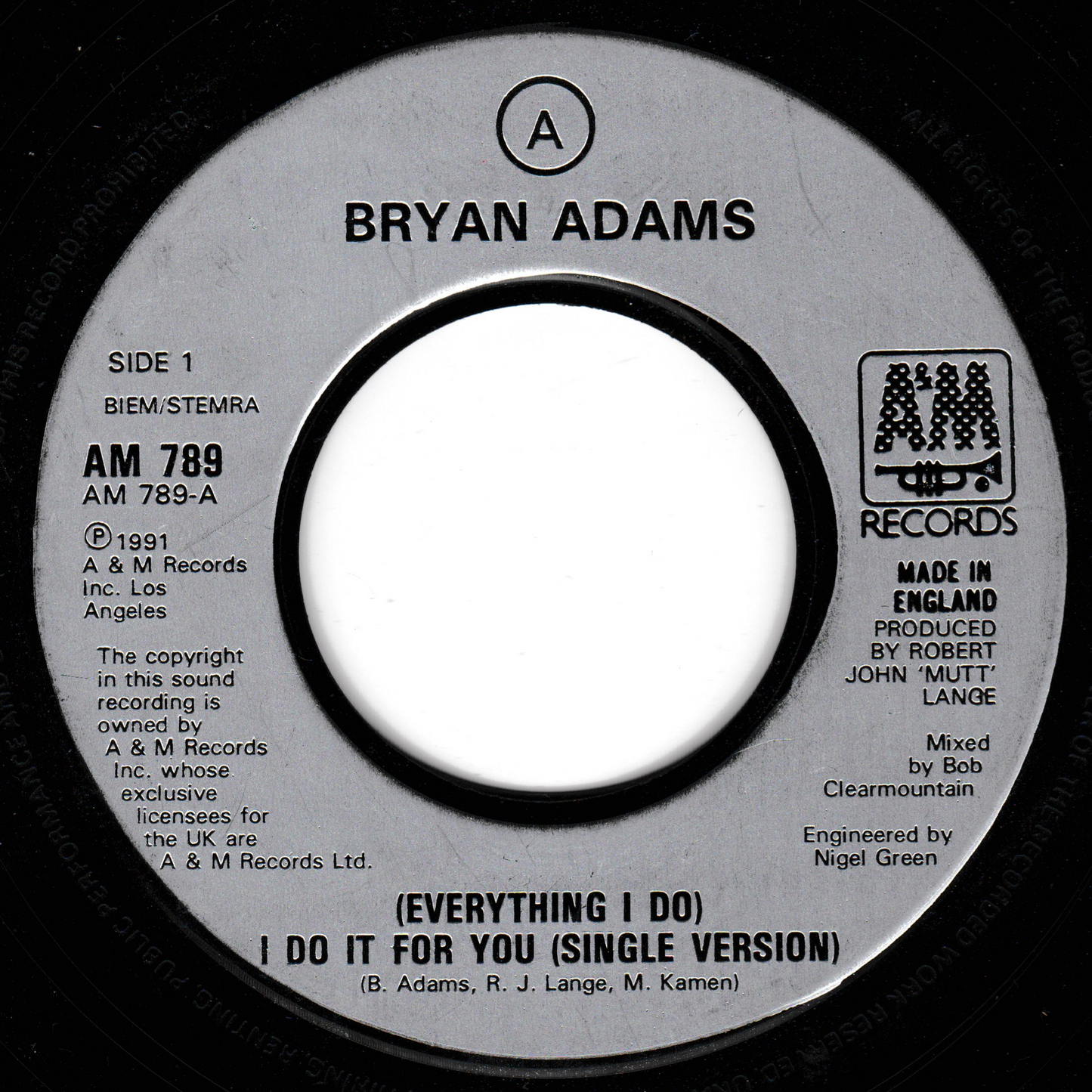 Bryan Adams – (Everything I Do) I Do It For You (A&M 1991) 7" vinyl single VG/- jukebox centre