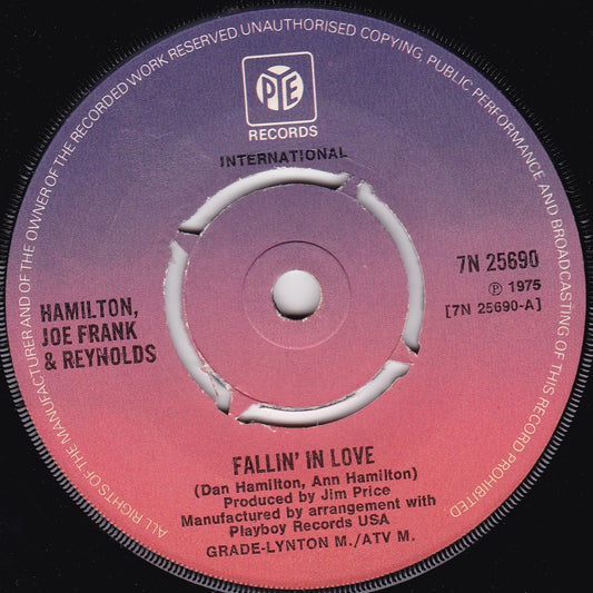 Hamilton, Joe Frank & Reynolds – Fallin' In Love (Pye 1975) 7" vinyl single G+/-