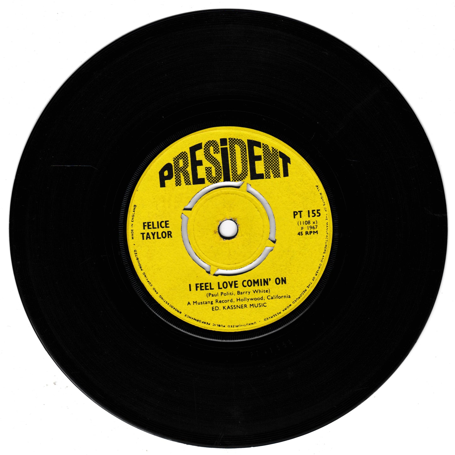 Felice Taylor - I Feel Love Comin' On (President 1967) 7" vinyl single VG/-