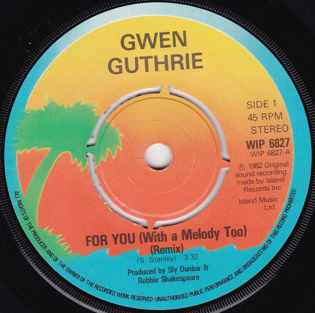 Gwen Guthrie – For You (With A Melody Too) (Island 1982) 7" vinyl single G+/-