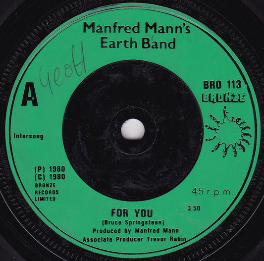 Manfred Mann's Earth Band – For You (Bronze 1981) 7" vinyl single G+/-