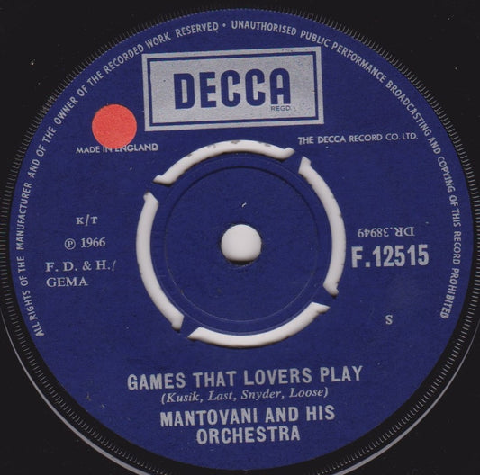 Mantovani And His Orchestra ‎– Games That Lovers Play (Decca 1966) 7" vinyl single VG/-