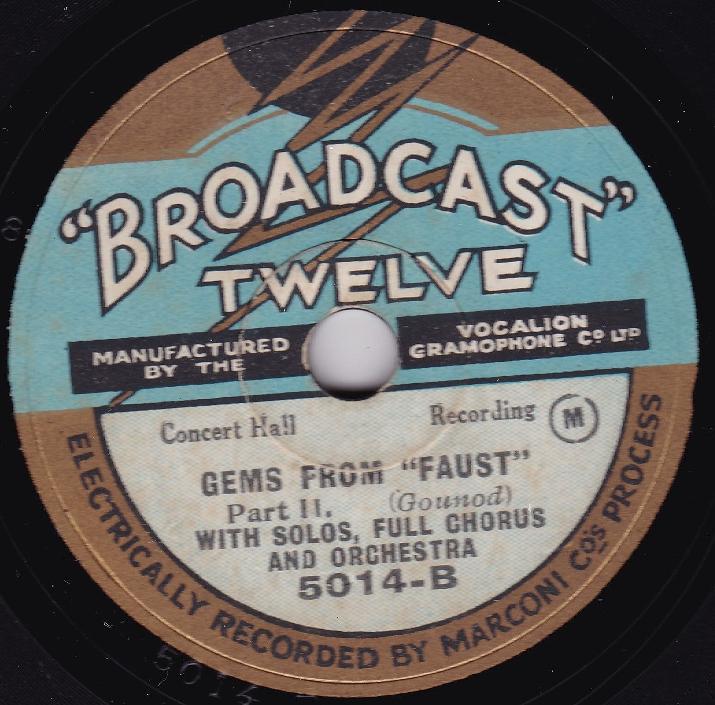 Solo, Full Chorus And Orchestra – Vocal Gems From “Faust" 10" shellac VG/VG