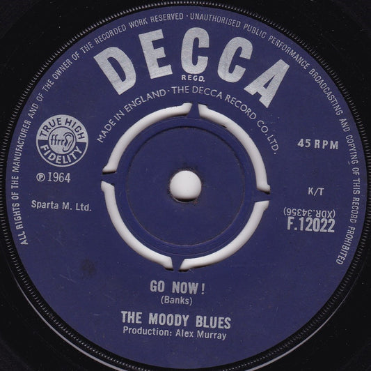 The Moody Blues – Go Now ! (Decca 1964) 7" vinyl single G/-