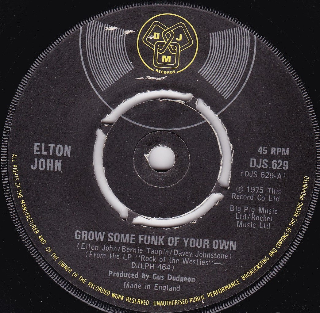 Elton John ‎– Grow Some Funk Of Your Own (DJM 1976) 7" vinyl single G+/-