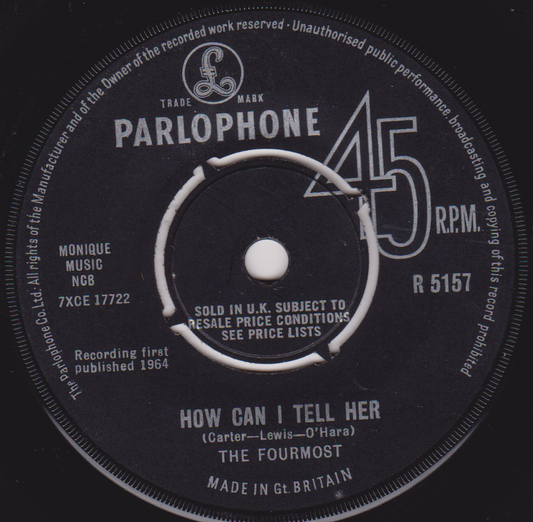 The Fourmost ‎– How Can I Tell Her (Parlophone 1964) 7" vinyl single G+/-