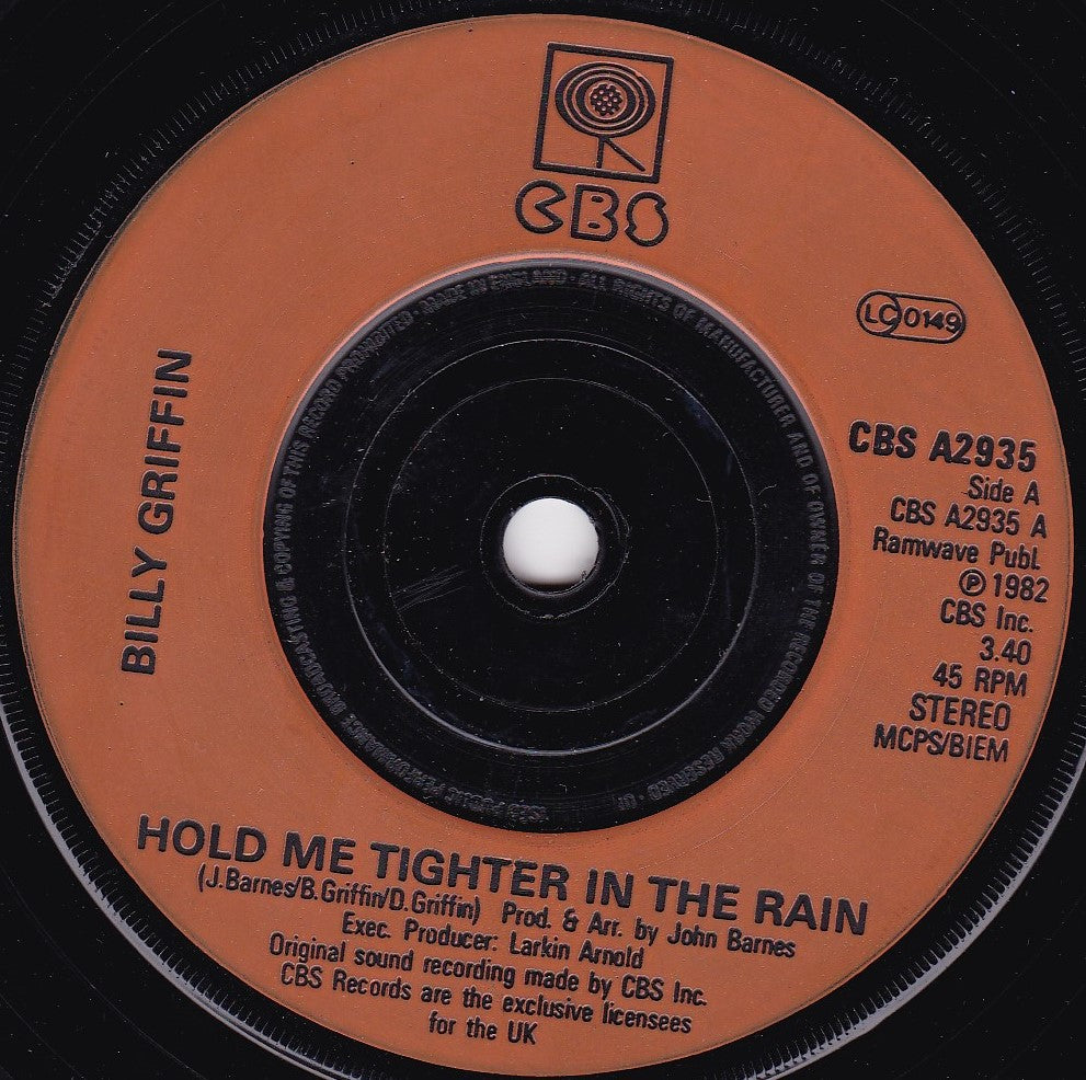 Billy Griffin – Hold Me Tighter In The Rain (CBS 1982) 7" vinyl single G+/-