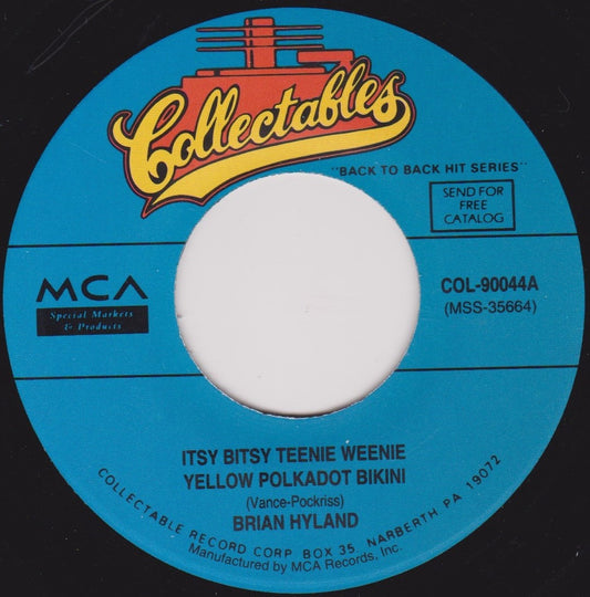 Brian Hyland / Jerry Keller – Itsy Bitsy Teenie Weenie Yellow Polkadot Bikini / Here Comes Summer 7" US vinyl VG/-