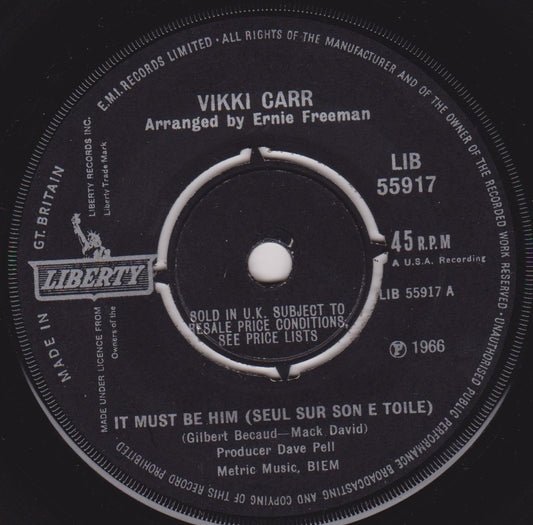 Vikki Carr ‎– It Must Be Him (Seul Sur Son E Toile) (Liberty 1967) 7" vinyl single VG/-
