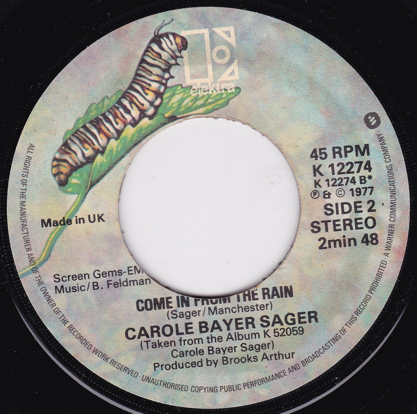 Carole Bayer Sager – I'd Rather Leave While I'm In Love (1977) 7" vinyl single G+/- jukebox