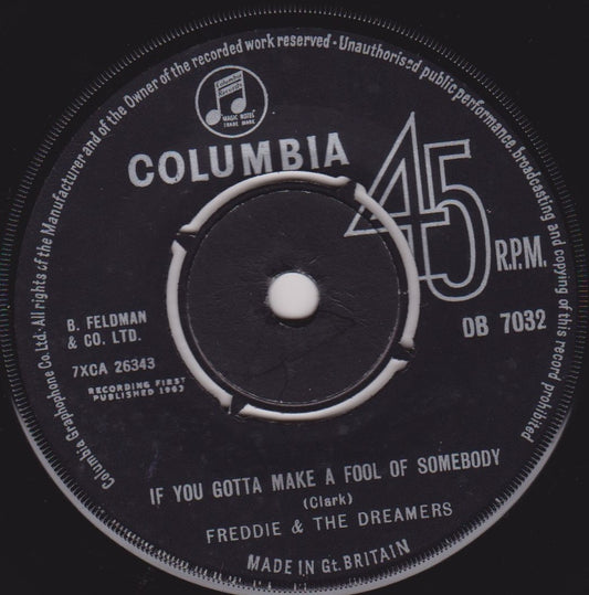 Freddie & The Dreamers – If You Gotta Make A Fool Of Somebody (Columbia, 1963) 7" vinyl single VG/-