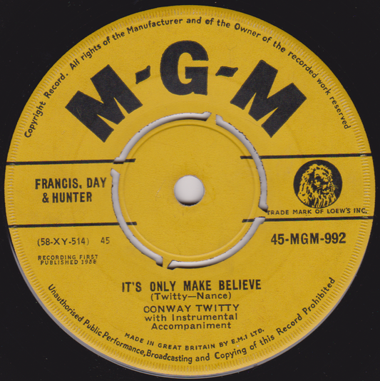 Conway Twitty ‎– It's Only Make Believe (MGM 1958) 7" vinyl single VG/-