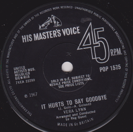 Vera Lynn – It Hurts To Say Goodbye (HMV 1967) 7" vinyl single VG/-