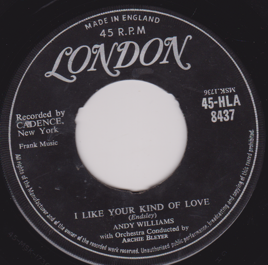 Andy Williams – I Like Your Kind Of Love (London 1957) 7” vinyl single VG/- jukebox centre
